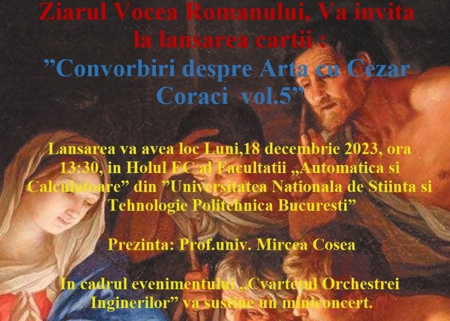 Ziarul Vocea Românului, Vă invită la lansarea carții :  ”Convorbiri despre Artă cu Cezar Corâci – vol.5”